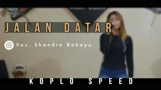 Download JALAN DATAR - REGGAE SPEED KOPLO JAIPONG || TEDI OBOY FEAT ADDE TELLO MP3