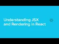 JSX Rendering in React Everything You Need to Know