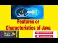 Features of Java Characteristics of Java OOPS Concept