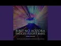 Lagu Bibo no Aozora, Endless Flight, Babel (Remix Version)