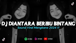 dj diantara beribu bintang hanya kaulah yang paling terang remix viral tiktok 2024 bootleg 