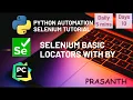 Day 10 Python Selenium Locators ID Class Name TagnameLinkText