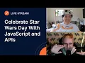Celebrate Star Wars day with JavaScript and APIs
