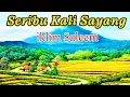 Download Lagu Seribu Kali Sayang - iklim Saleem ( lirik Lagu ) Lagu Malaysia populer