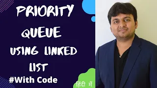 Priority Queue in Data Structure Priority Queue Using Linked List DSA 00 Data Structures