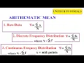 Arithmetic Mean how to solve mean in raw data discrete frequency continuous frequency