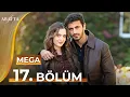 Lagu Arafta 17 Bölüm | Mega Bölüm | Tam Bölüm | Yeni Diziler 2025 | Arafta -Türk Dizileri @araftadizisi