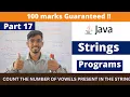 count the number of vowels present in the string Java ICSE programs Important java programs