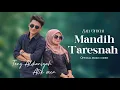 Download Lagu MANDIH TARESNAH (TONY ALDIANSYAH \u0026ATIK ZAEN )