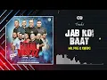 GOODVIBEZZ Vol. 3 Teking Boii! || Jab Koi Baat || Mr. Pre ft. Kwaiki