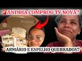 Lagu 💥OXENTE ANINHA TV NOVA?!ESPELHO E ARMÁRIO QUEBRADOS?!!💥😮😮