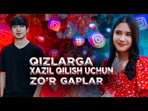 Qizlarga xazil qilish uchun zor gaplar