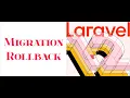Laravel 12 - How to Rollback Migrations and Undo Changes