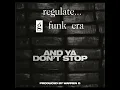 Warren G - And Ya Don't Stop (Instrumental)