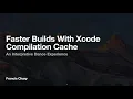 Faster Builds With Xcode Compilation Cache - Swift Rockies 26