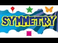 Symmetry for Kids Lines of Symmetry Symmetry in Real-life Objects