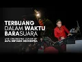 Download Lagu Terbuang Dalam Waktu – Barasuara | Live Wedding Orchestra by Alfa Bintang Orchestra (Cover)