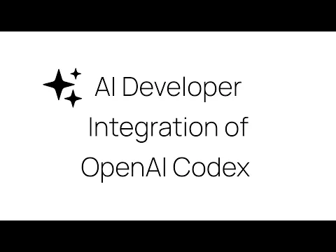 watch AI Developer - Integration of OpenAI Codex video
