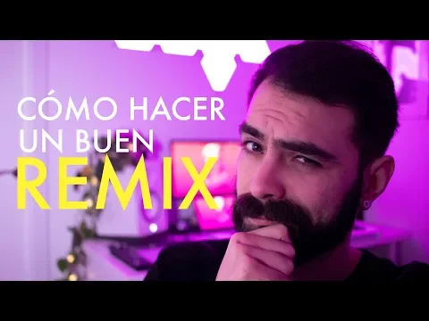 ⚡️Cómo hacer un buen REMIX⎮Carlos Rendón