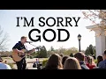Lagu I'M SORRY GOD---EMOTIONAL WORSHIP GOSPLE SONG
