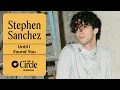 Download Lagu Stephen Sanchez - Until I Found You (Live) | The Circle° Sessions