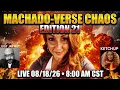 MACHADO-VERSE CHAOS EDITION 21 WITH KETCHUP AND JUST JAY HIP