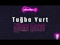 Tuğba Yurt - Dünya Hevesi KARAOKE / Akustik
