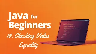 Checking Value Equality using Operator Basic Java Coding Questions Java for Beginners