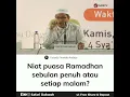 Download Lagu Niat Puasa ramadhan sebulan penuh atau setiap malam - ustadz Firanda andirja