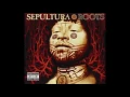 Sepultura-Lookaway (feat Jonathan Davis-Of Korn,Mike Patton & DJ Lethal) (Roots,1996)