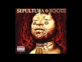 Lagu Sepultura-Lookaway (feat Jonathan Davis-Of Korn,Mike Patton \u0026 DJ Lethal) (Roots,1996)