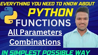 Python Functions All Parameter Combinations Positional keyword default variable length