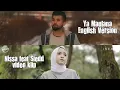 Lagu Nissa feat Siedd video klip - Ya Maulana English Version
