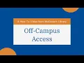 Off Campus Access McGovern Library