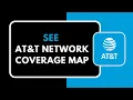 How to See AT T Network Coverage Map
