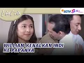 Download Lagu William Kenalkan Pacar Barunya Ke Pak Erwin | Luka Cinta - Episode 304