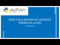 Python Program To Find The Length Of The Longest In A List Of Words Begginer Programs