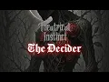 Download Lagu Theatrical Instinct - The Decider (Lyric Video)