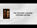 Download Lagu Tung Tung Sahur x Ballerina Cappuccina Love Song (Lyrics)