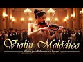 Download Lagu Los Conciertos Para Violín Más Elegantes Del Mundo ️💓 Mejores Melodías Orquestales 2024