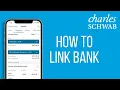 How To Link Bank To Charles Schwab