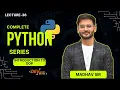 Python Lecture 36 Introduction to OOP in Python Madhav Sharma