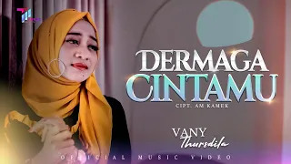 dermaga cintamu vany thursdila official music video 