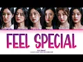 Download Lagu [R U Next?] SCRUM Team Feel Special (by TWICE) Lyrics (Color Coded Lyrics)