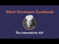 Block Developer Cookbook Recipe The Interactivity API