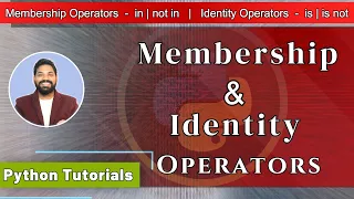 Membership and Identity Operators in Python Python Tutorials for Beginners Hindi