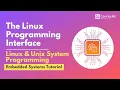 Linux Programming Interface Linux Unix System Programming Embedded System Tutorial CourseJet