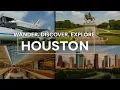 Houston Travel Guide 2025 Houston Places to Visit Best Places to Eat in Houston Texas