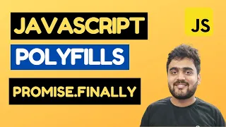 Polyfill in javascript Polyfill for Promise finally Javascript Interview Questions