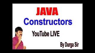 Constructors in java default Constructor Constructor Overloading by Durga Sir